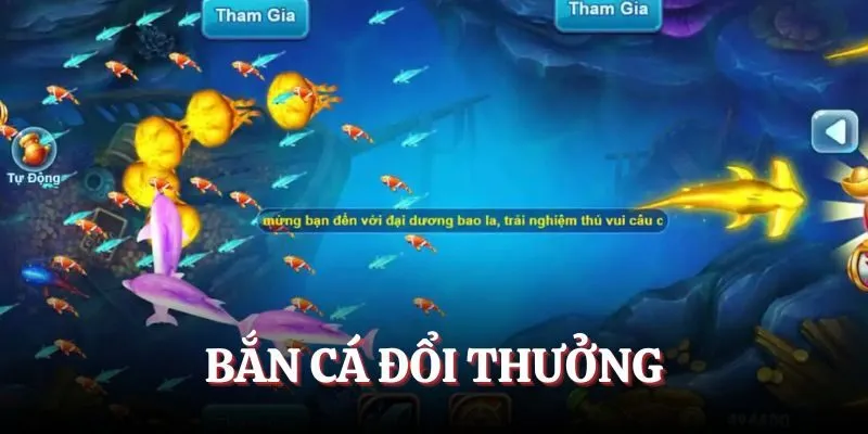 Bắn cá đổi thưởng đa dạng game